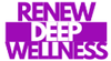 Renew Deep Wellness
